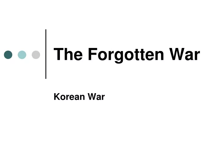 the forgotten war