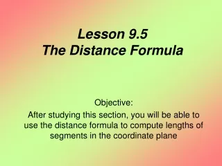 Lesson 9.5  The Distance Formula