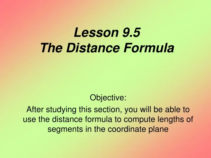 lesson 9 5 the distance formula
