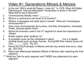 Video #1: Generations-Mitosis &amp; Meiosis
