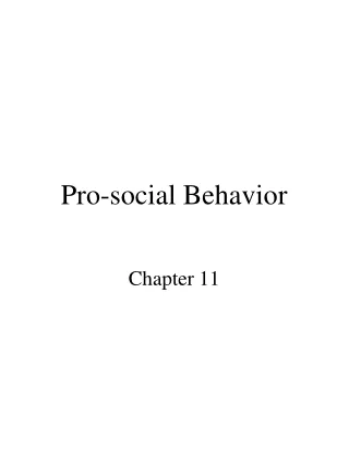 Pro-social Behavior