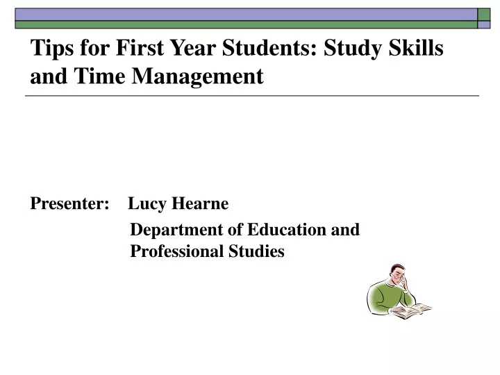 tips for first year students study skills and time management