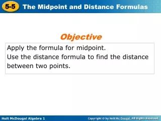 Apply the formula for midpoint. Use the distance formula to find the distance between two points.
