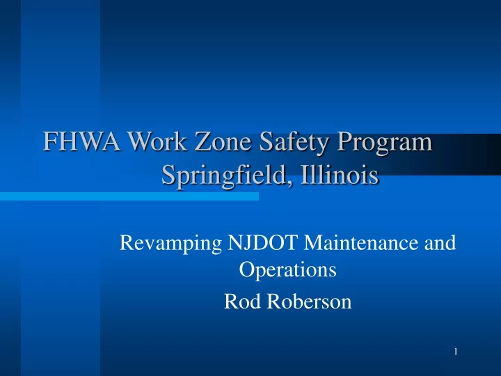 fhwa work zone safety program springfield illinois