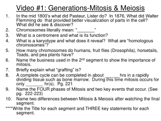 Video #1: Generations-Mitosis &amp; Meiosis