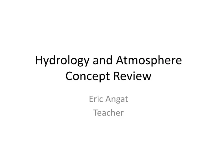 hydrology and atmosphere concept review
