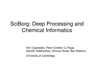 SciBorg: Deep Processing and Chemical Informatics