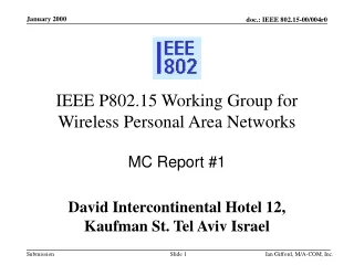 IEEE P802.15 Working Group for Wireless Personal Area Networks