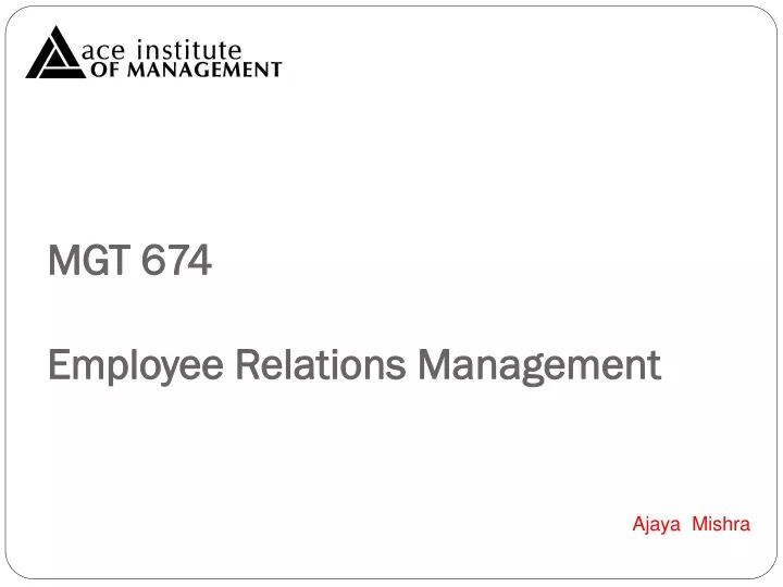 mgt 674 employee relations management
