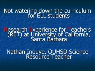 Not watering down the curriculum for ELL students