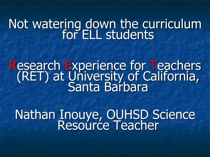 not watering down the curriculum for ell students