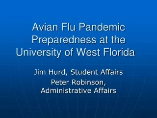 Avian Flu Pandemic Preparedness at the University of West Florida