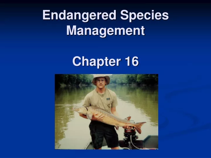 endangered species management chapter 16