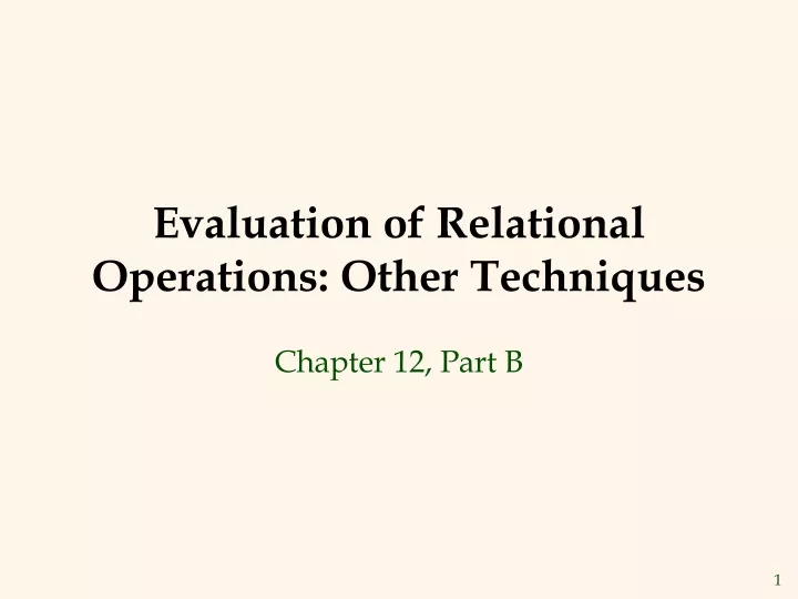 evaluation of relational operations other techniques