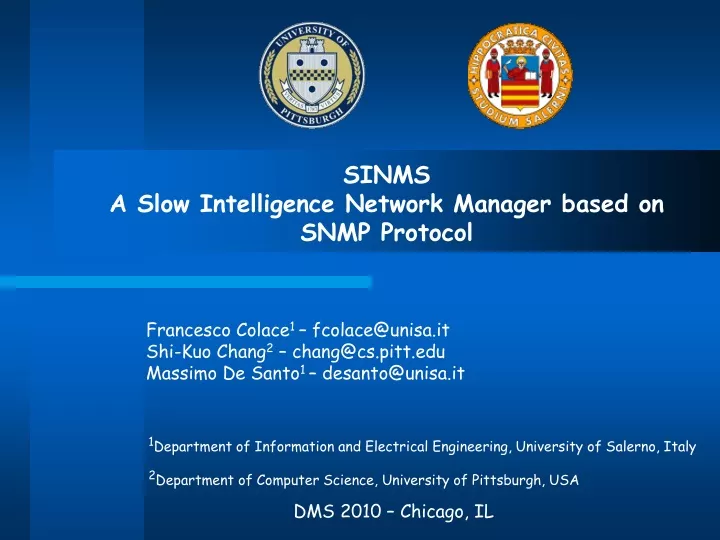 sinms a slow intelligence network manager based