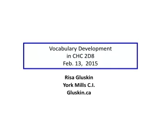 Vocabulary Development  in CHC 2D8 Feb. 13,  2015