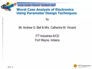 Worst Case Analysis of Electronics  Using Parameter Design Techniques