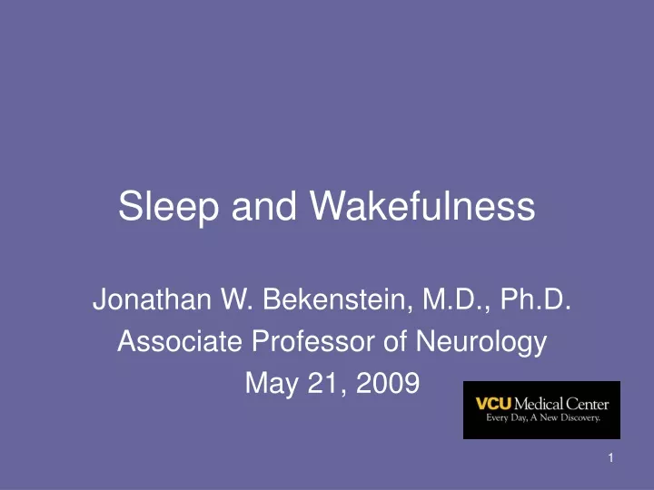 sleep and wakefulness