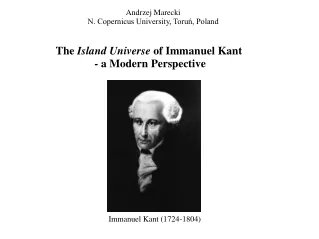 The  Island Universe  of Immanuel Kant - a Modern Perspective