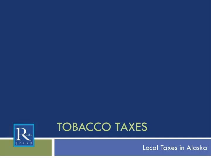 tobacco taxes