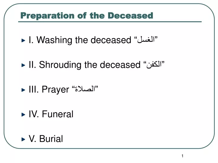 preparation of the deceased