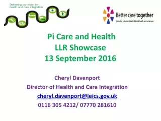 Pi Care and Health LLR Showcase 13 September 2016