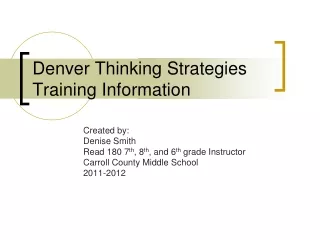 Denver Thinking Strategies Training Information