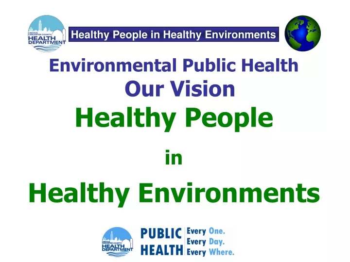 environmental public health our vision