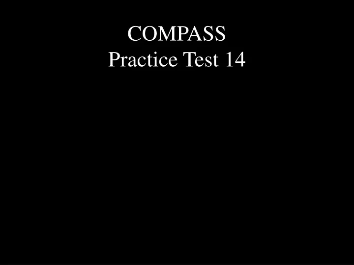 compass practice test 14