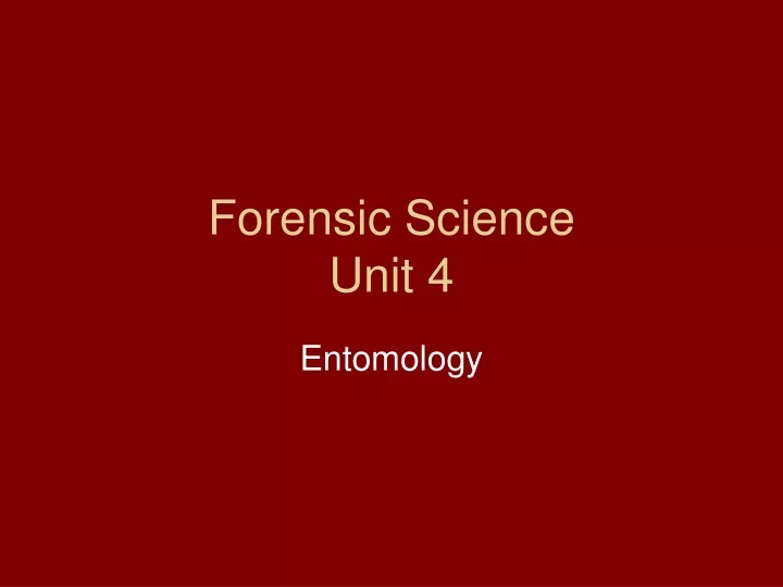 forensic science unit 4