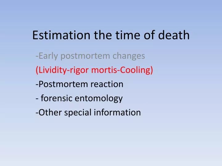 estimation the time of death