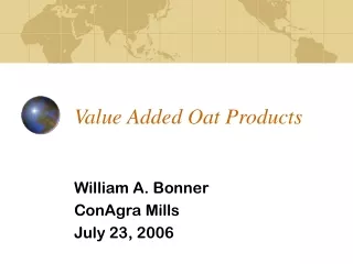 Value Added Oat Products