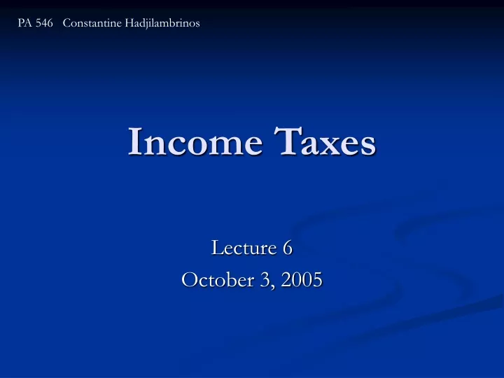 income taxes