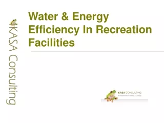 Water &amp; Energy Efficiency In Recreation Facilities