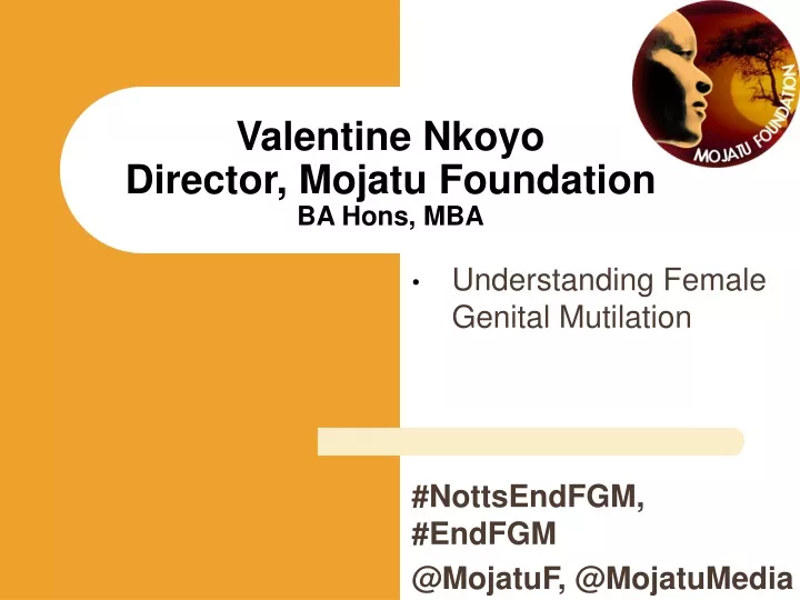 valentine nkoyo director mojatu foundation ba hons mba