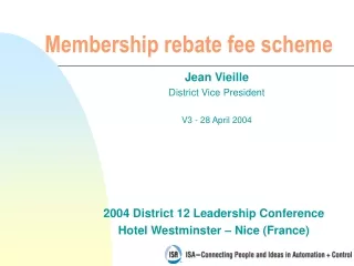 Membership rebate fee scheme