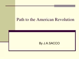 Path to the American Revolution