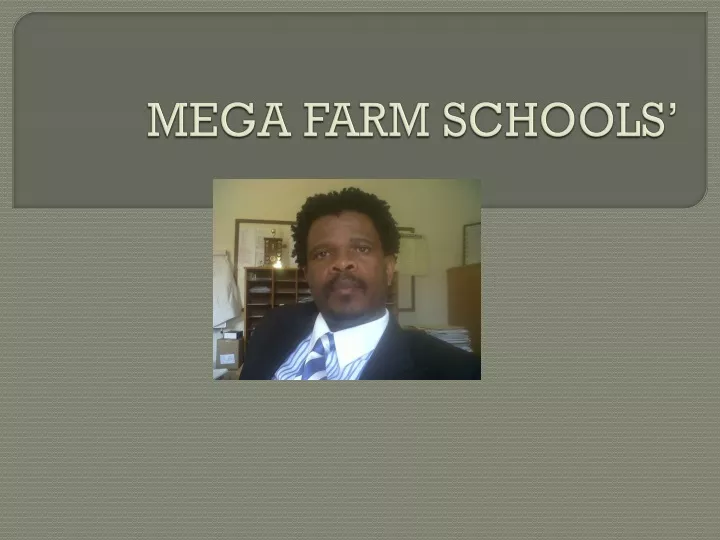 mega farm schools