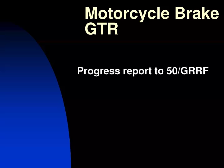 motorcycle brake gtr