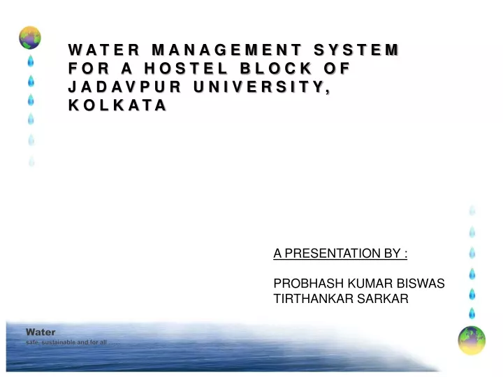 water management system for a hostel block