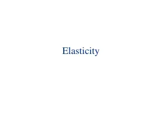 Elasticity