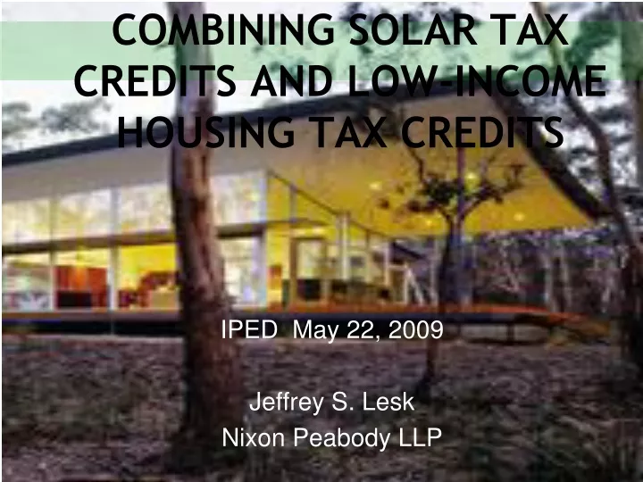 combining solar tax credits and low income housing tax credits