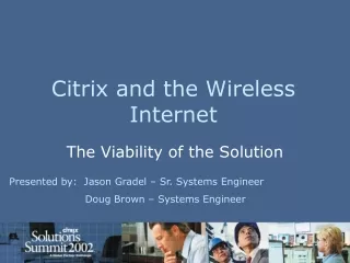 Citrix and the Wireless Internet