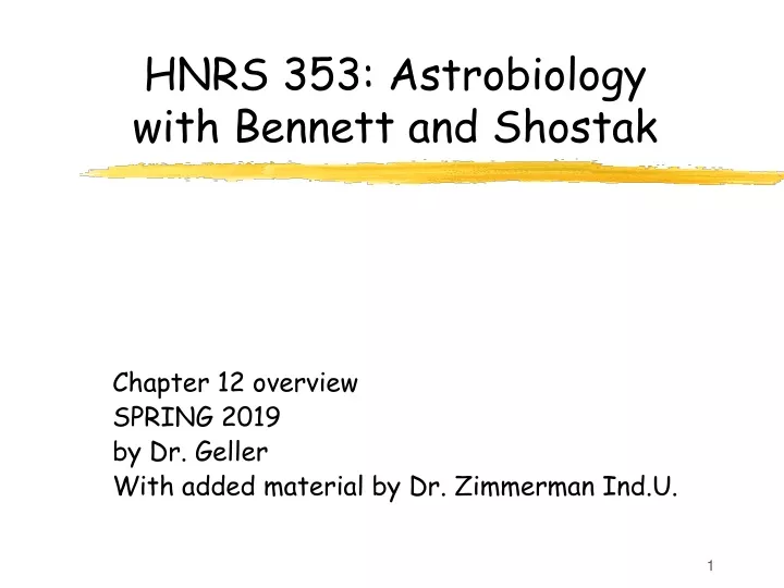 hnrs 353 astrobiology with bennett and shostak