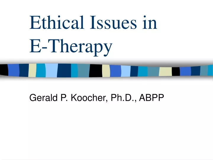 ethical issues in e therapy