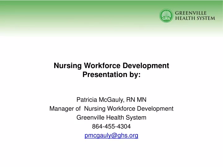 nursing workforce development presentation by