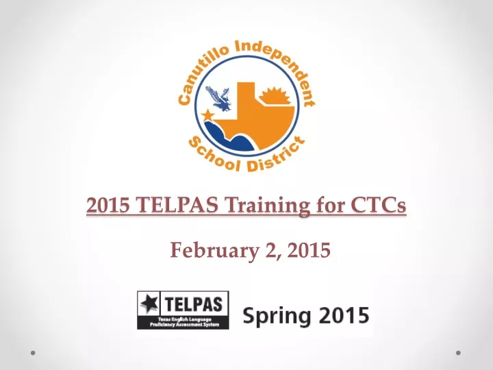 2015 telpas training for ctcs
