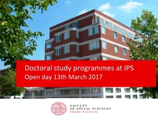 Doctoral study programmes at IPS Open day 13th March 2017