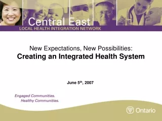 New Expectations, New Possibilities: Creating an Integrated Health System