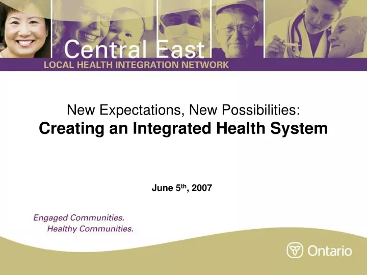 new expectations new possibilities creating an integrated health system